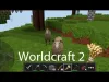 Worldcraft 2 - Part 11