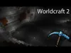 Worldcraft 2 - Part 18