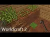 Worldcraft 2 - Part 6
