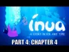 Inua - Part 4