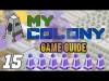 My Colony - Part 15