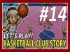 Basketball Club Story - Part 14