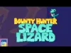 Bounty Hunter Space Lizard - Part 1