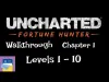 UNCHARTED: Fortune Hunter™ - Chapter 1