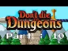 Don't die in dungeons - Part 10