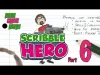Scribble Hero - Part 6