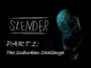 Slender Game - Episode 1
