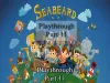 Seabeard - Part 11