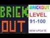 Brick Out - Level 91