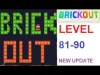 Brick Out - Level 81