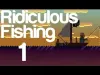 Ridiculous Fishing - Part 1