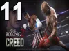 Real Boxing 2 CREED - Part 11