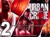 Urban Crime - Part 2
