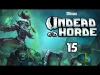 Undead Horde - Part 15