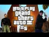 Grand Theft Auto 3 - Part 5