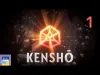 Kenshō - Part 1