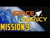 Space Agency - Mission 9