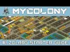 My Colony - Part 1