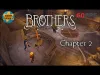 Brothers: A Tale of Two Sons - Chapter 2