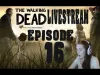 The Walking Dead - Part 16 episode 4