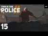 This Is the Police 2 - Part 15