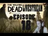 The Walking Dead - Part 18 episode 4