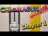 ChromaGun - Chapter 1
