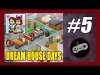 Dream House Days - Part 5