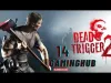 DEAD TRIGGER - Level 14