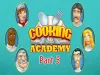 Cooking Academy - Part 5