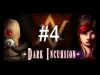Dark Incursion - Part 4