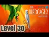 The Birdcage - Level 30