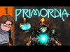 Primordia - Part 1