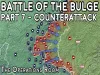 Battle of the Bulge - Part 7