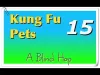 Kung Fu Pets - Part 15