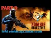 Zombie Objective - Part 3