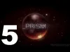 _PRISM - Part 5