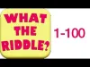 What The Riddle? - Levels 1 100