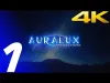 Auralux - Part 1