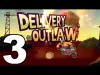 Delivery Outlaw - Part 3