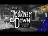 The Journey Down: Chapter One - Part 1
