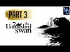 The Unfinished Swan - Part 3