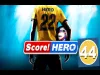 Score! Hero - Level 44