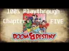 Doom and Destiny - Chapter 5