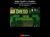 Judge Dredd vs Zombies - Part 2