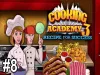 Cooking Academy - Part 8