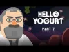Hello Yogurt - Part 7