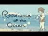 Resonance of the Ocean - Part 1