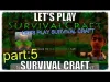 Survivalcraft - Part 6