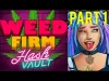 Weed Firm - Part 1